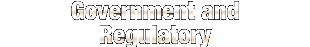 Government and Regulatory
